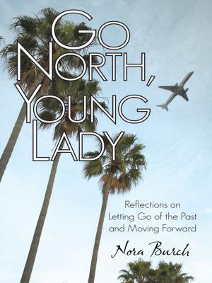 Cover of the book Go North, Young Lady by Gerald Coates, Adrian Hawkes Hawkes