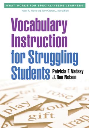 Cover of the book Vocabulary Instruction for Struggling Students by Susan Watts Taffe, PhD, Carolyn B. Gwinn, PhD