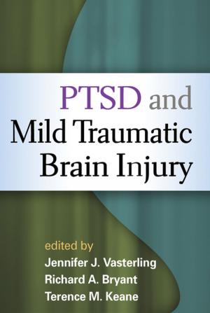 Cover of the book PTSD and Mild Traumatic Brain Injury by Sylvie Naar, PhD, Mariann Suarez, PhD, ABPP