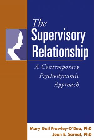 Cover of the book The Supervisory Relationship by W. Paul Vogt, PhD, Dianne C. Gardner, PhD, Lynne M. Haeffele, PhD