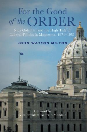 Cover of the book For the Good of the Order by Samuel F. Black