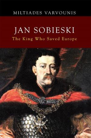 Cover of the book Jan Sobieski by Alexandra J. Lloyd