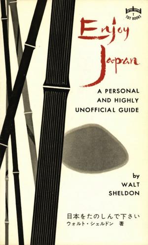 Cover of the book Enjoy Japan by Gidget Roceles Jimenez