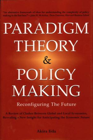 Cover of the book Paradigm Theory & Policy Making by W.D. John