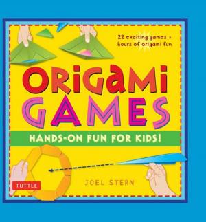 Cover of the book Origami Games by Amy Sylvester Katoh