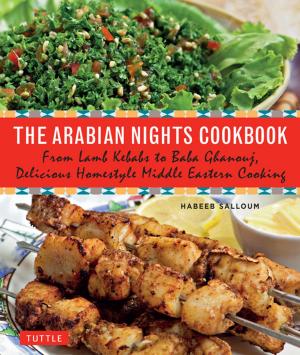 Cover of the book The Arabian Nights Cookbook by Geeta Mehta, Kimie Tada