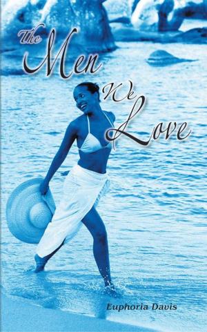 Cover of the book The Men We Love by June Hall McNeely