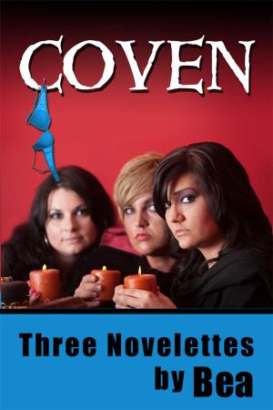 Cover of the book Coven, and Two Other Novelettes by Bea