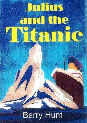 Cover of the book Julius and the Titanic by Jane Austen