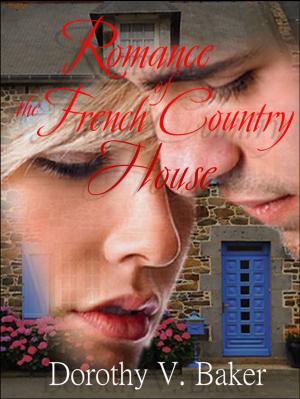 Cover of the book Romance of the French Country House by Polly Connor
