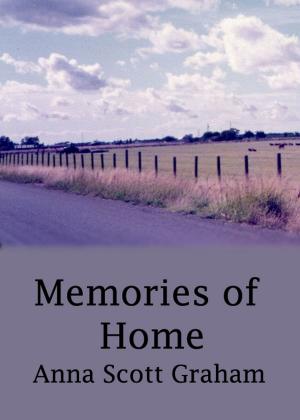 Cover of the book Alvin's Farm Book 3: Memories of Home by Anna Scott Graham