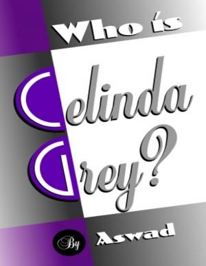 Cover of the book Who is Celinda Grey? by Conrad Prophet