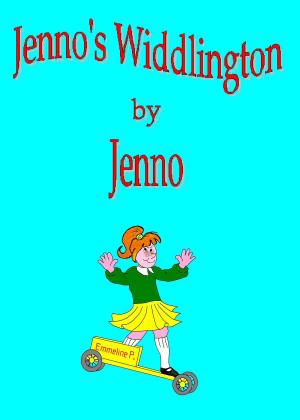 Cover of the book Jenno's Widdlington by Nolan Whyte