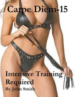 Book cover of Carpe Diem 15- Intensive Training Required