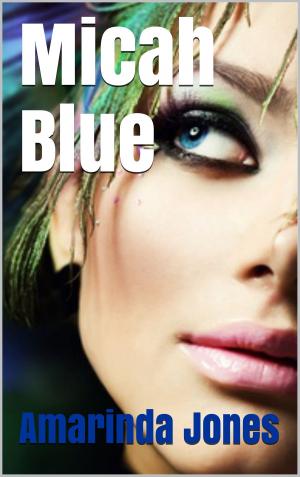 Cover of Micah Blue