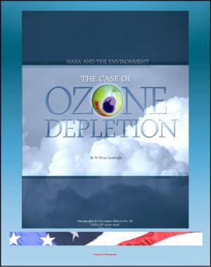 bigCover of the book NASA and the Environment: The Case of Ozone Depletion (NASA SP-2005-4538) by 