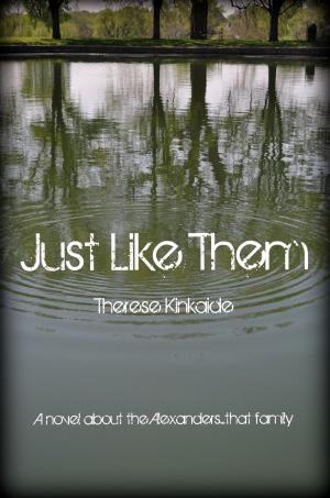 Cover of the book Just Like Them by Penny Mickelbury