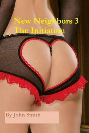 Book cover of New Neighbors- The Initiation
