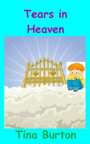 Cover of the book Tears in Heaven by Baruch Spinoza
