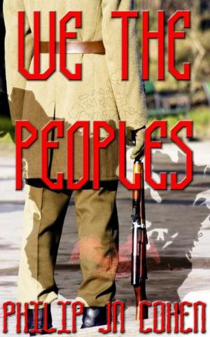 Cover of the book We The Peoples by K. T. Martina