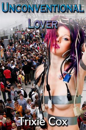 Cover of the book Unconventional Lover (Geek Erotica Series, #1) by Jenna Castille