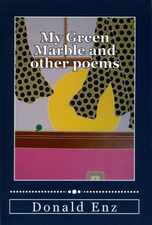 Cover of the book My Green Marble and other poems by Elsha Hawk