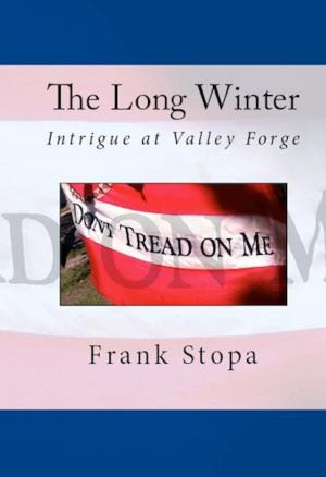 Cover of The Long Winter: Intrigue at Valley Forge