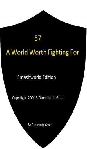 Cover of 57 A World Worth Fighting For