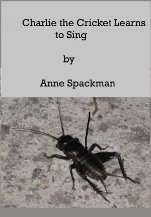 Book cover of Charlie the Cricket Learns to Sing