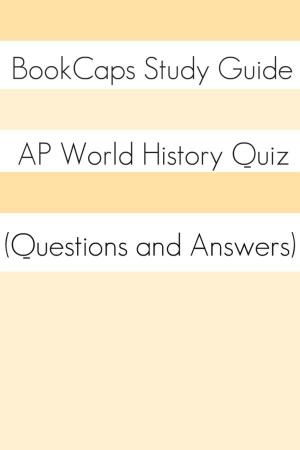 Cover of the book AP World History Quiz (Questions and Answers) by John Milton