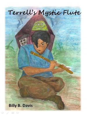 Cover of the book Terrell's Mystic Flute by Billy