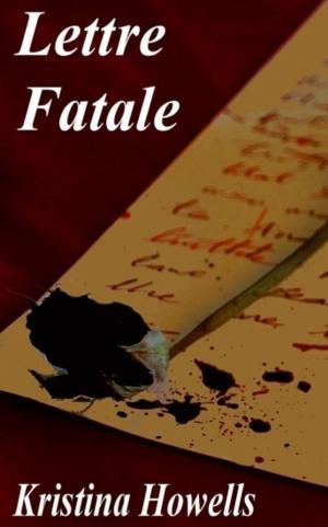 Book cover of Lettre Fatale