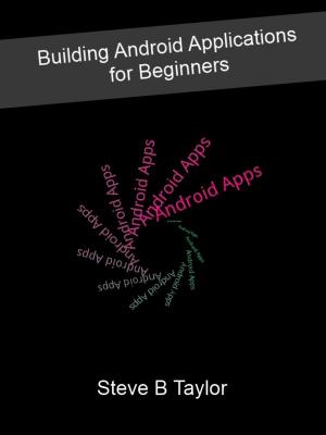 Book cover of Building Android Applications for Beginners