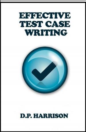 Cover of Effective Test Case Writing