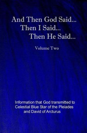 Cover of And Then God Said... Then I Said... Then He Said... Volume Two