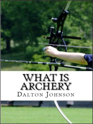 Book cover of What is Archery