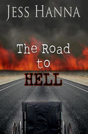 Cover of the book The Road to Hell by Tyrean Martinson