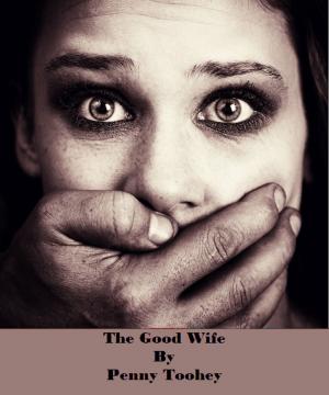 Cover of the book The Good Wife by Angela P. Fassio