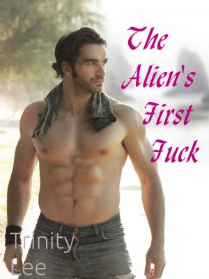 Cover of the book The Alien's First Fuck by A. Regina Cantatis