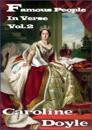 bigCover of the book Famous People In Verse Vol 2 by 