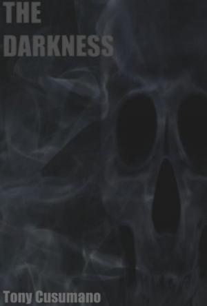 Cover of the book The Darkness by Selmoore Codfish