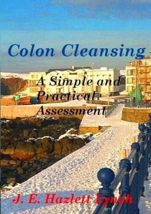 Book cover of Colon Cleansing: A Simple And Practical Assessment