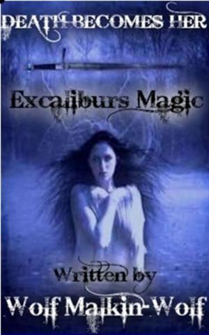 Cover of Excaliburs Magic