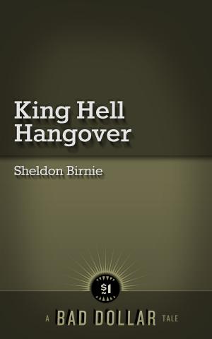 Cover of the book King Hell Hangover by Marilyn Gregoire
