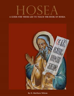 Cover of the book Hosea: A guide for those led to teach the book of Hosea by Dennis T. Maglinte