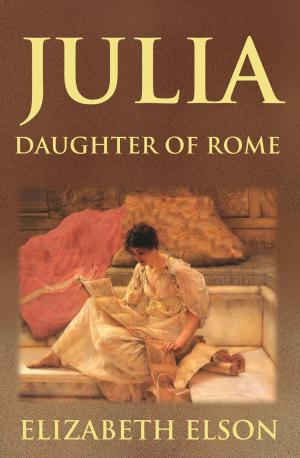 Cover of the book Julia, Daughter of Rome by Kim Lawrence