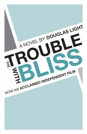 bigCover of the book The Trouble with Bliss by 