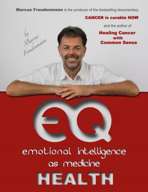 Cover of the book "EQ HEALTH" Emotional Intelligence as Medicine by Mark McGuinness