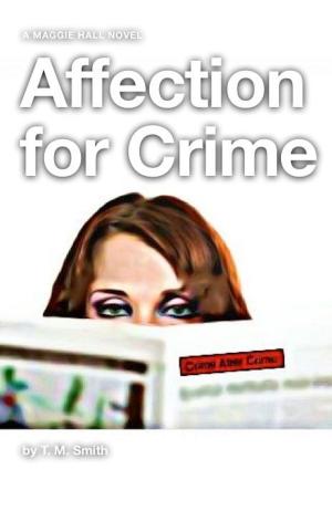 Cover of the book Affection for Crime by Laura Durham