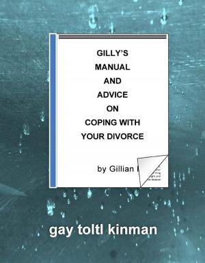 bigCover of the book Gilly’s Manual And Advice On Coping With Your Divorce by 